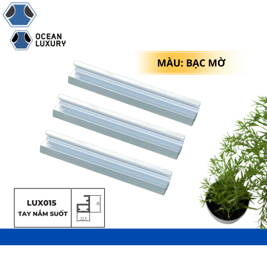 Thanh Tay Nắm suốt LUX 015 22,5x30